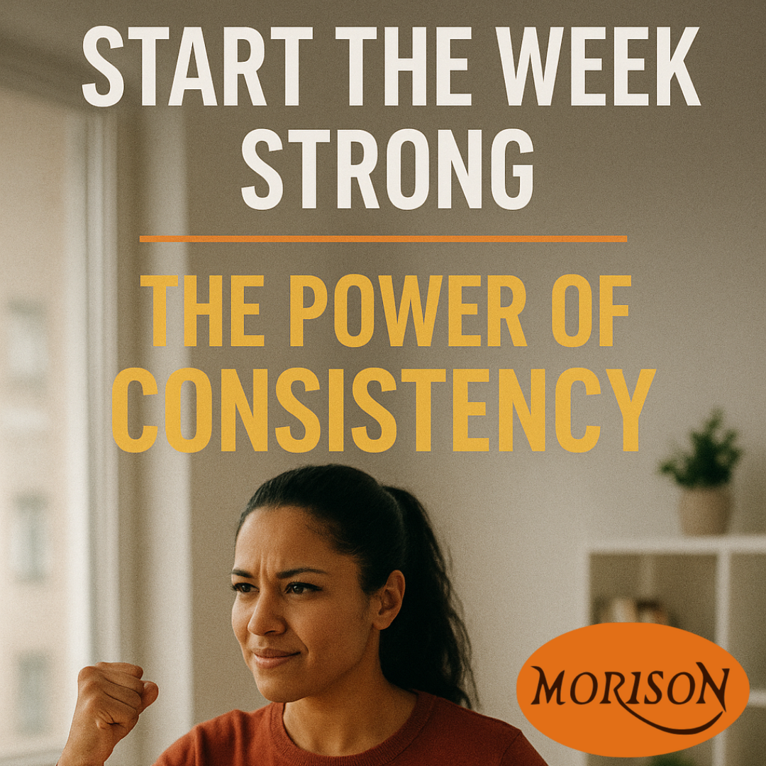 Read more about the article Start the Week Strong: The Power of Consistency